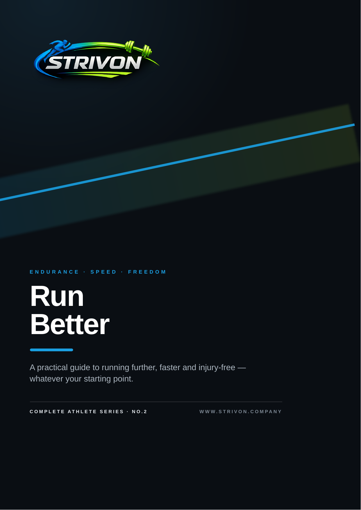 Run Better — Running Guide